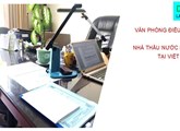 Văn phòng điều hành của nhà thầu nước ngoài tại Việt Nam ?